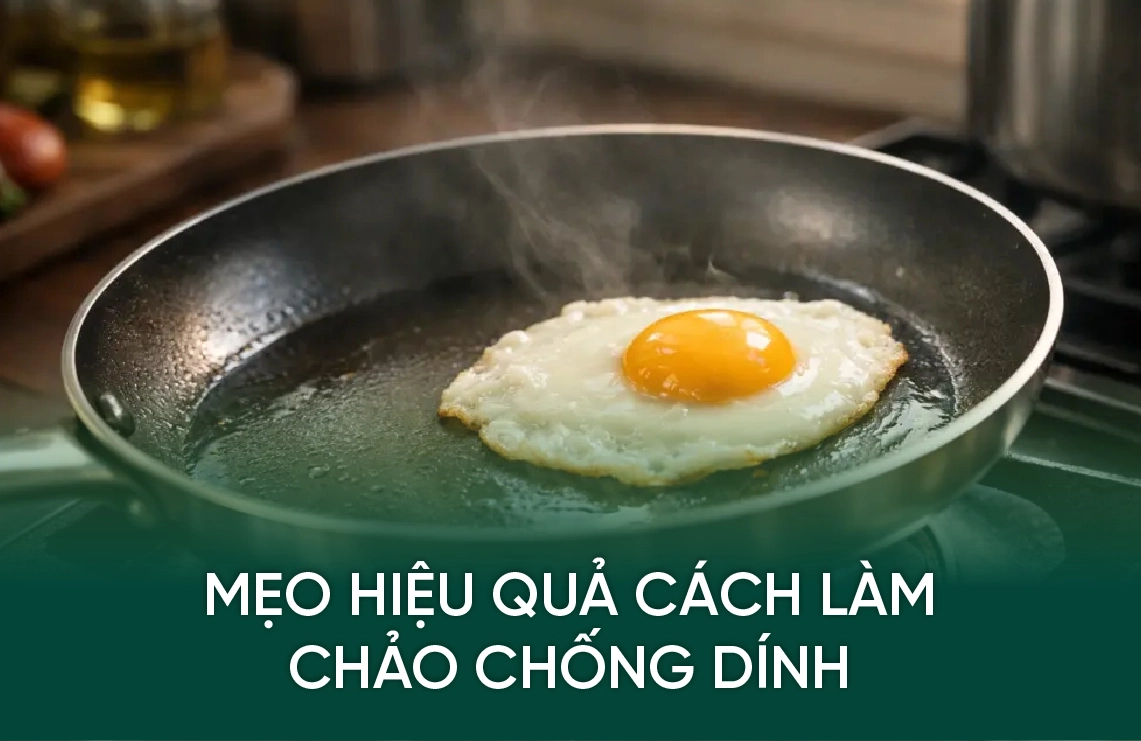 Mẹo Hiệu Quả Cách Làm Chảo Chống Dính Khi Nấu Ăn 1 Meo Hieu Qua Cach Lam Chao Chong Dinh Khi Nau An