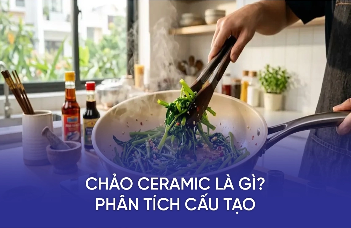 Chảo Ceramic Là Gì? Phân Tích Cấu Tạo Và Tiêu Chuẩn An Toàn 3 chao ceramic la gi 4