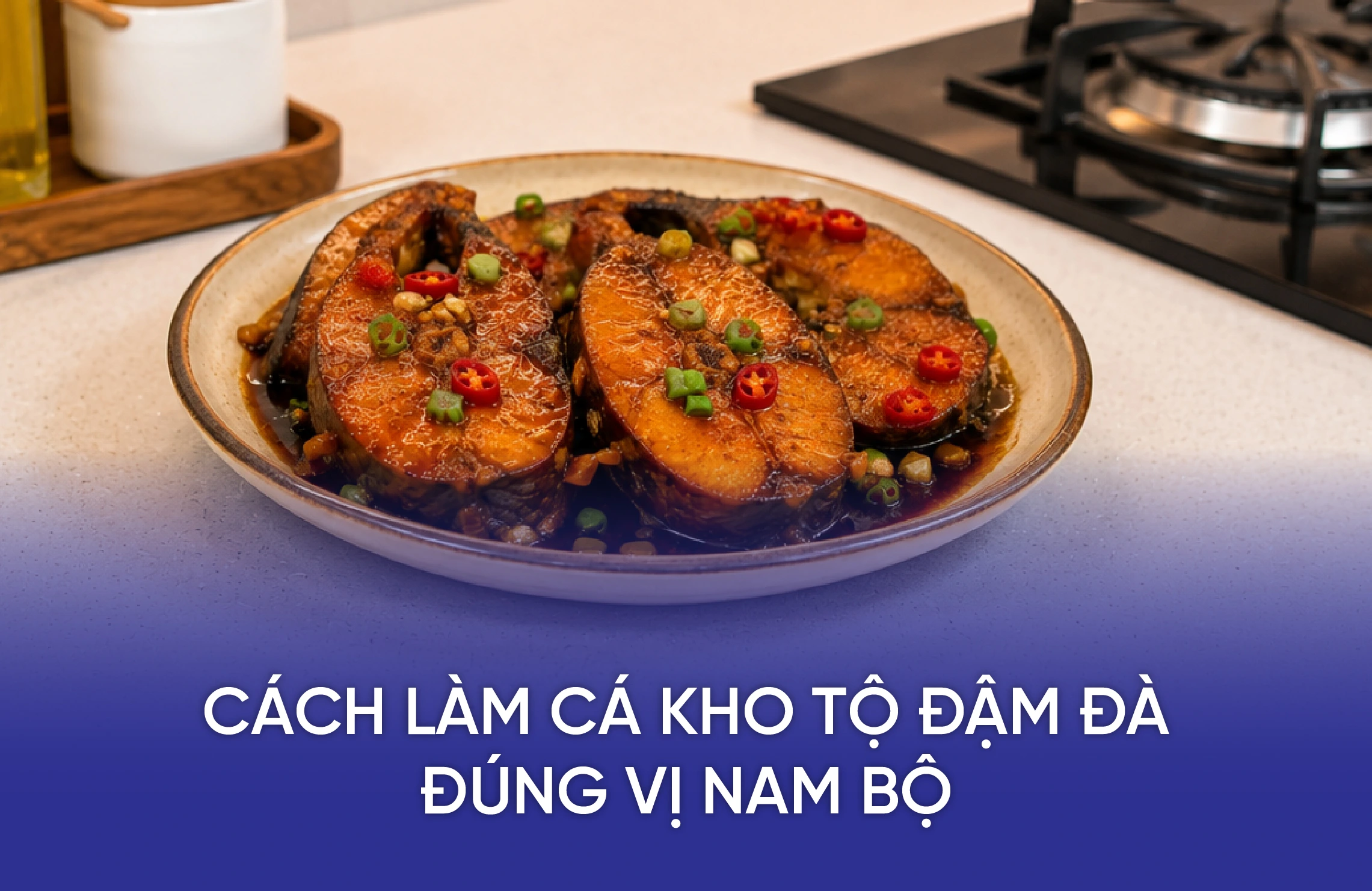 Cách Làm Cá Kho Tộ Đậm Đà Đúng Vị Nam Bộ 10 KH BLOG 2 1